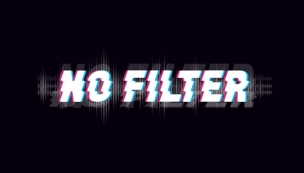 No Filter idea1